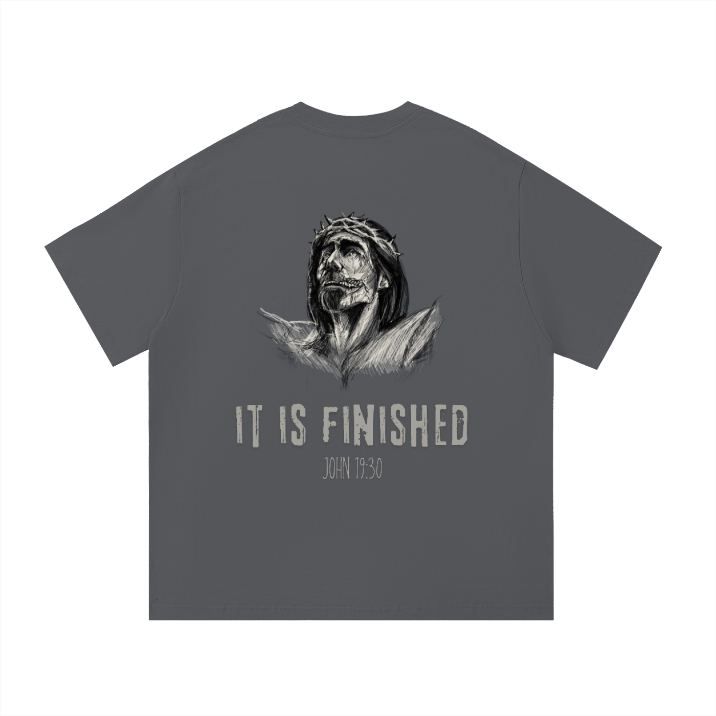 IT IS FINISHED T-Shirt